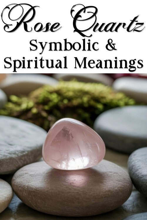 A polished rose quartz sits on smooth stones, with moss in the background. Overhead text reads: "Rose Quartz Symbolic & Spiritual Meanings." Tranquil mood.