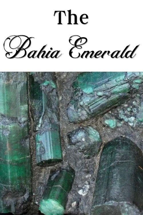 close up of the The Bahia Emerald with the test 'The Bahia Emerald' written above it.